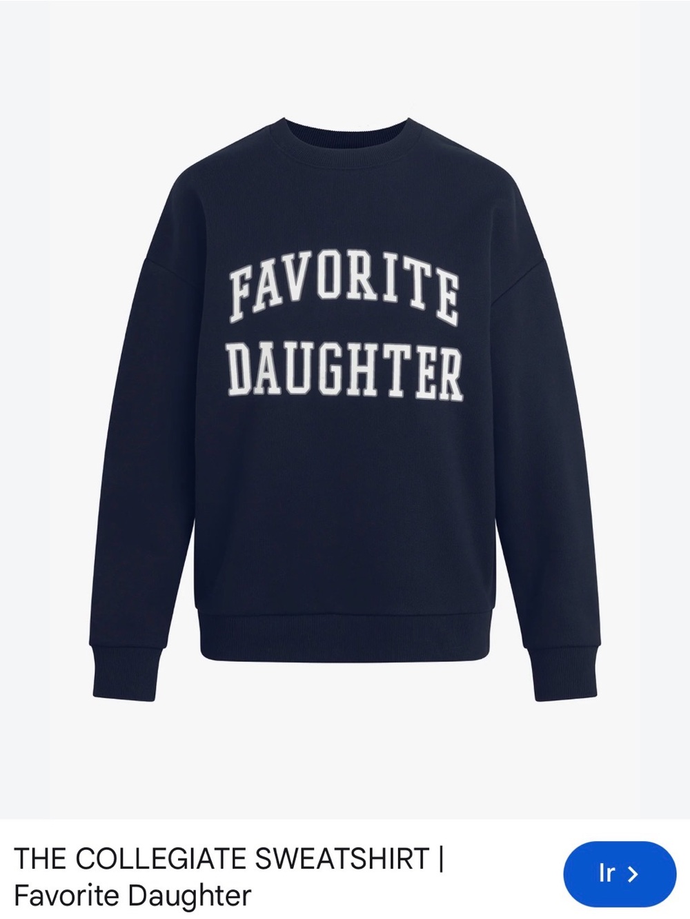 Favorite Daughter Crewneck Sweatshirt - Navy with White Lettering